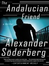 Cover image for The Andalucian Friend